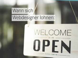 Webdesigner beauftragen oder selbst machen – Entscheidungshilfe für kleine Unternehmen